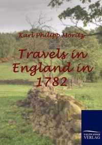 Travels in England in 1782