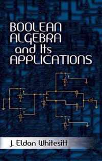 Boolean Algebra and Its Applications