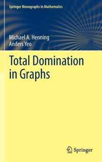 Total Domination in Graphs