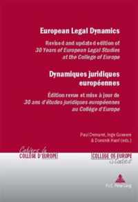 European Legal Dynamics Dynamiques Juridiques Europeennes