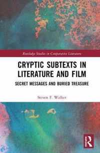 Cryptic Subtexts in Literature and Film