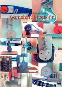 Camshaft Precision