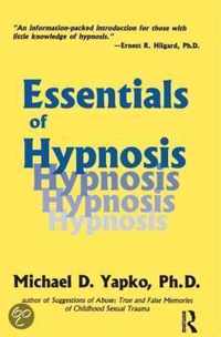 Essentials of Hypnosis