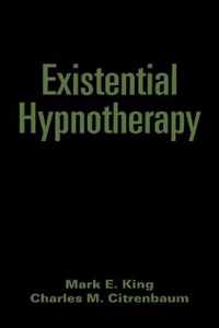 Existential Hypnotherapy