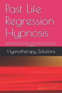 Past Life Regression Hypnosis