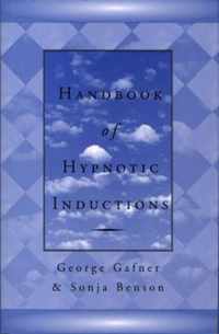 Handbook Of Hypnotic Inductions