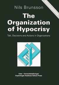 The Organization of Hypocrisy