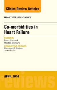 Co-morbidities in Heart Failure, An Issue of Heart Failure Clinics