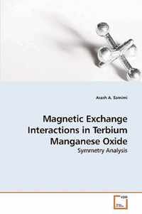 Magnetic Exchange Interactions in Terbium Manganese Oxide