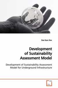 Development of Sustainability Assessment Model