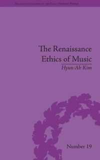 The Renaissance Ethics of Music