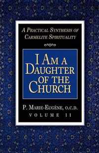 I Am a Daughter of the Church