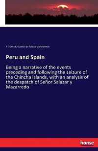 Peru and Spain