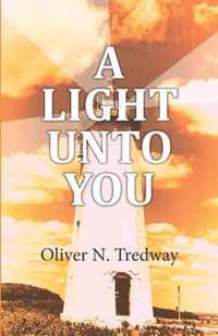 A Light Unto You