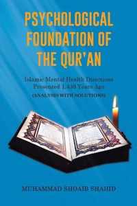 Psychological Foundation of The Qur'an