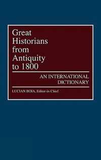 Great Historians From Antiquity To 1800