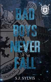 Bad Boys Never Fall