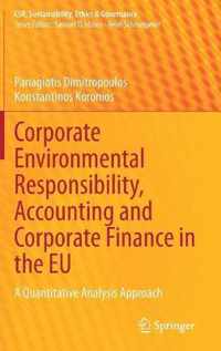 Corporate Environmental Responsibility, Accounting and Corporate Finance in the EU