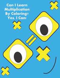 Can I Learn Multiplication By Coloring? Yes, I Can!