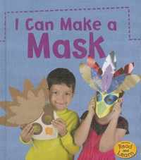 I Can Make a Mask