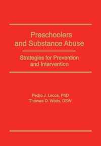 Preschoolers and Substance Abuse