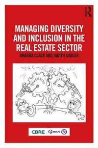 Managing Diversity and Inclusion in the Real Estate Sector