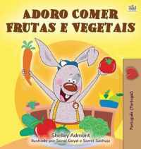 I Love to Eat Fruits and Vegetables (Portuguese Edition- Portugal)