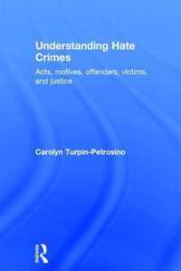 Understanding Hate Crimes