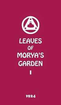 Leaves of Morya's Garden I