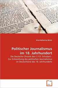 Politischer Journalismus im 18. Jahrhundert