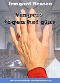 Vingers tegen het glas