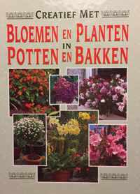 Creatief met bloemen en planten in