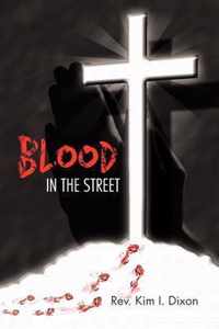 Blood in the Street