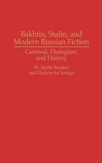 Bakhtin, Stalin, and Modern Russian Fiction