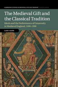 The Medieval Gift and the Classical Tradition