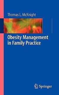 Obesity Management in Family Practice