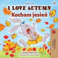 I Love Autumn (English Polish Bilingual Book for Children)