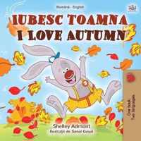 I Love Autumn (Romanian English Bilingual Book for Kids)