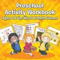 Preschool Activity Workbook Ages 4 & Up