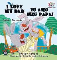 I Love My Dad Eu Amo Meu Papai