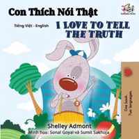 I Love to Tell the Truth (Vietnamese English Bilingual Book)