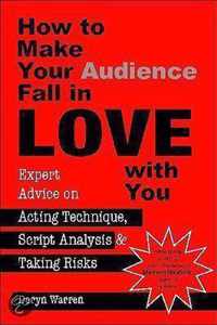 How To Make Your Audience Fall in Love With You