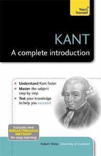 Kant: A Complete Introduction