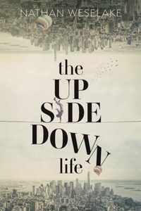 The UpSideDown Life