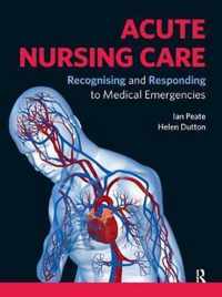 Acute Nursing Care