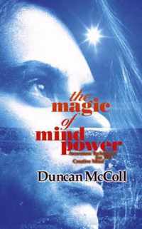 The Magic Of Mind Power