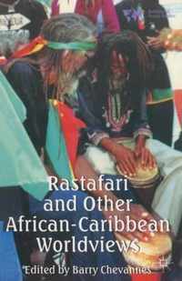 Rastafari and Other African-Caribbean Worldviews