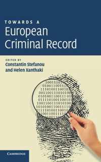 Towards a European Criminal Record