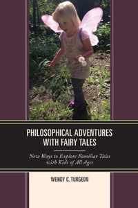 Philosophical Adventures Fairy Tales