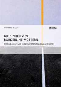 Die Kinder von Borderline-Muttern